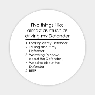 Five things - Defender - Beer Magnet